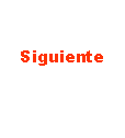 Text Box: Siguiente